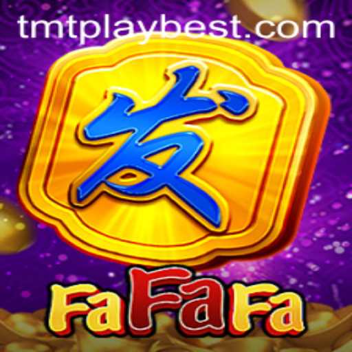 Exploring FaFaFa: An Engaging Experience with TMT PLAY