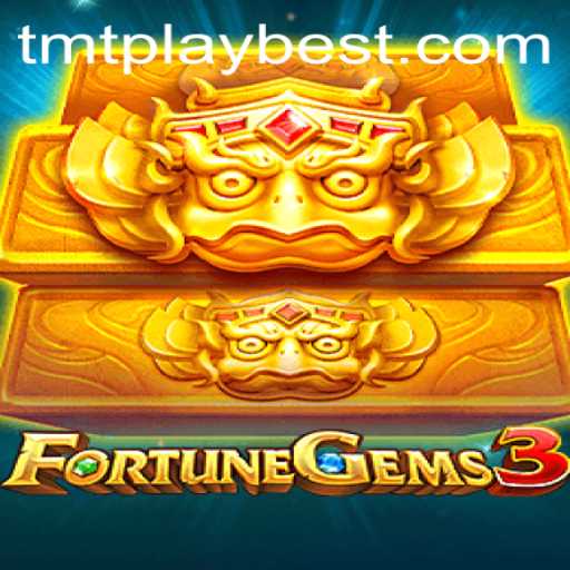Experience the Thrill with FortuneGems3 by TMT PLAY