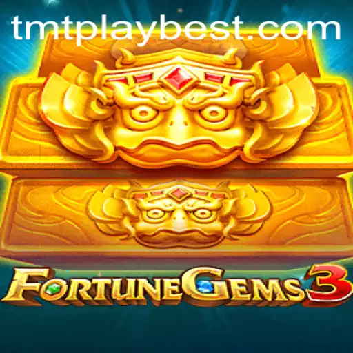 Experience the Thrill with FortuneGems3 by TMT PLAY