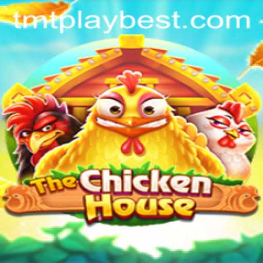 Discover the Thrilling World of TheChickenHouse with TMT PLAY
